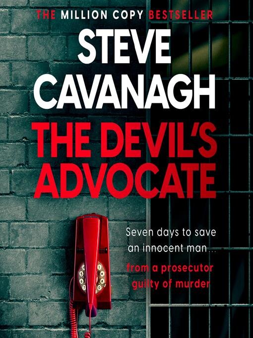 Title details for The Devil's Advocate by Steve Cavanagh - Available